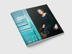 Concerto Budapest 2023/24 negyedéves programfüzet - 2024. április, május, június
