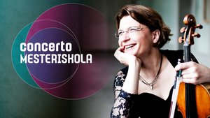 Concerto Mesteriskola Antje Weithaas hegedűművésszel
