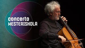 Concerto Mesteriskola Mario Brunello csellóművésszel