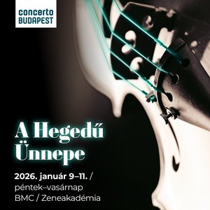 Kövesse velünk élőben A Hegedű Ünnepének kiemelt eseményeit!